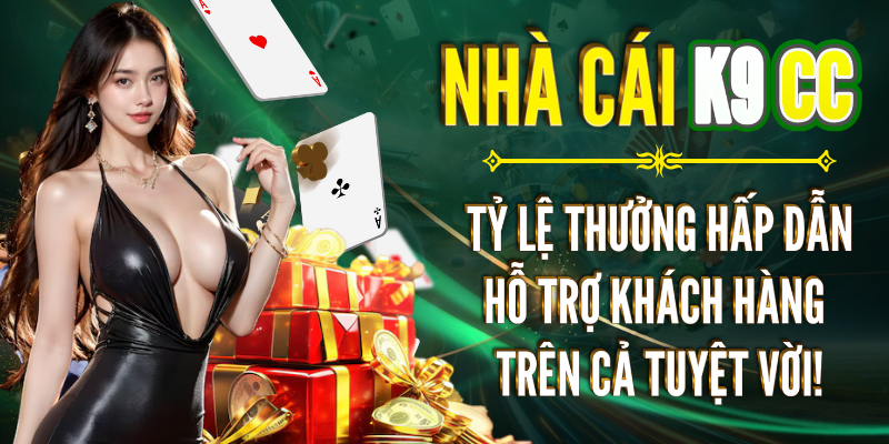 Tỷ lệ thưởng hấp dẫn - Hỗ trợ khách hàng trên cả tuyệt vời